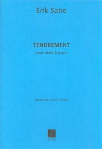 Satie E. Tendrement Chant