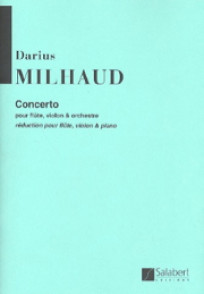 Milhaud D. Concerto Flute Violon Piano