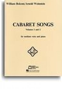 Bolcom W. / Weinstein A. Chansons de Cabaret Vol 1 et 2 Chant Piano