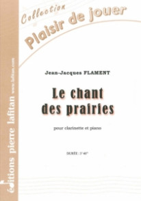 Flament J.j. le Chant Des Prairies Clarinette