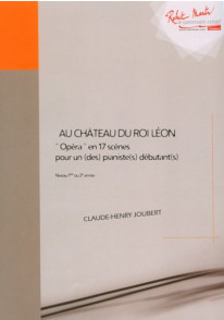 Joubert H. AU Chateau DU Roi Leon Piano