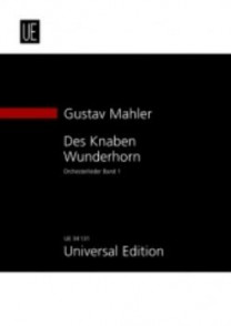 Mahler G. Des Knaben Wunderhorn Vol 1 Vocal Score