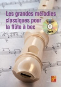 Les Grandes Melodies Classiques Flute A Bec