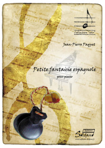 Paquet J.p. Petite Fantaisie Espagnole Piano