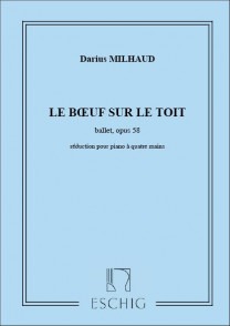 Milhaud D. Boeuf Sur le Toit OP 58 Piano 4 Mains