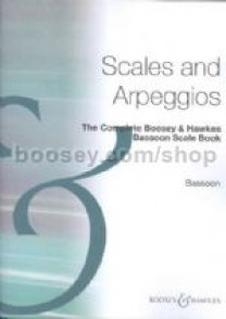 The Complete Boosey Hawkes Scales And Arpeggios Basson