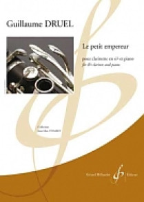 Druel G. le Petit Empereur Clarinette