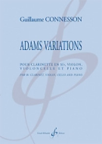 Connesson G. Adams Variations Clarinette Sib, Violon, Violoncelle et Piano