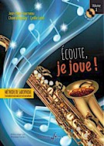 Fourmeau J.y Ecoute JE Joue Vol 1 Saxo