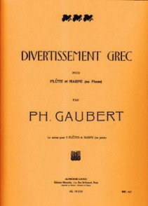 Gaubert P. Divertissement Grec Flute