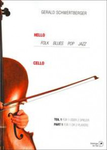 Schwertberger G. Hello Cello Vol 1 Violoncelle