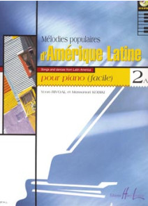 Rivoal Y. / Kobiki M. Melodies Populaires D'amerique Latine Vol 2A Piano