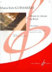 Guimaraes M.i. Danses et Oiseaux DU Bresil Vol 2 Piano