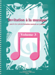 Alexandre J.f. Invitation A la Musique Vol 3