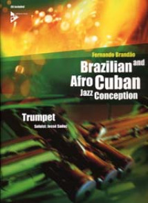 Brandao F. Brazilian And Afro Cuban Jazz Conception Trumpet