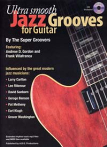 Ultra Smooth Jazz Grooves For Guitare