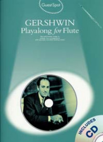 Guest Spot Gershwin PLAY-ALONG Flute