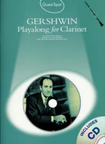 Guest Spot Gershwin PLAY-ALONG Clarinet