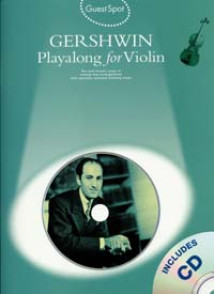 Guest Spot Gershwin PLAY-ALONG Violon