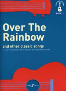 Over The Rainbow And Other Classic Songs Book 2 Ukulele
