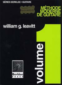 Berklee/leavitt Methode Moderne de Guitare Vol 1