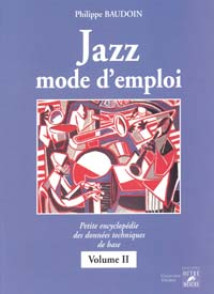 Baudoin P. Jazz Mode D'emploi Vol 2