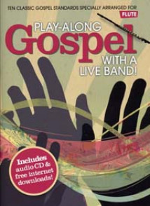 PLAY-ALONG Gospel With A Live Band Flute