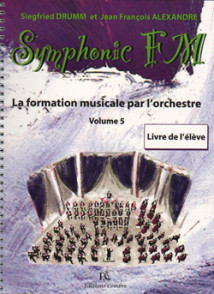 Drumm S./alexander J.f. Symphonic FM Vol 5 Eleve Violon