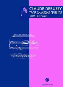 Debussy C. 3 Chansons de Bilitis Chant