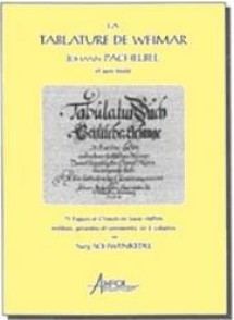 Schwenkedel S. la Tablature de Weimar Johann Pachelbel et Son Ecole Orgue