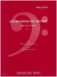 Senon G. Rythmes DU Metier Trombone