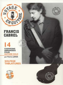 Cabrel Francis Voyage en Guitare