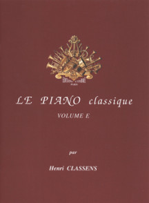 Classens H. le Piano Classique Vol E