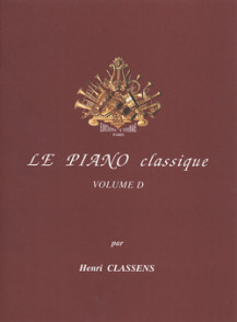 Classens H. le Piano Classique Vol D