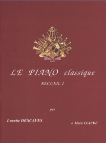 Descaves L. le Piano Classique Vol 2