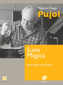 Pujol E. Suite Magica Guitare Harpe