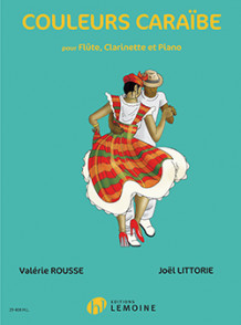 Rousse V./littorie J. Couleurs Caraibe Flute, Clarinette et Piano