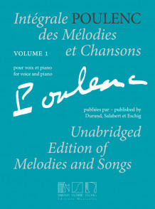 Poulenc F. Integrales Des Melodies et Chansons Vol 1 Chant