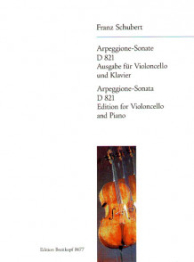 Schubert F. Sonate Arpegione D 821 Violoncelle