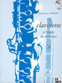 Margo J.l. la Clarinette A L'ecole de Musique Vol 2