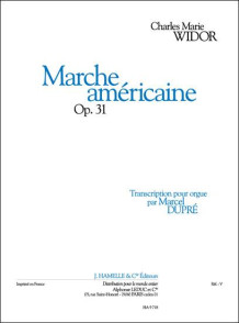 Widor C.m. Marche Americaine OP 31 Orgue