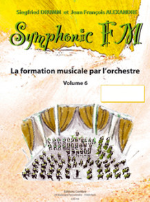 Drumm S./alexander J.f. Symphonic FM Vol 6 Eleve Saxophone