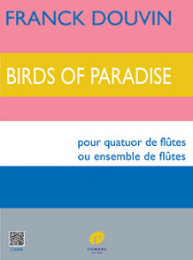 Douvin F. Birds OF Paradise Flutes