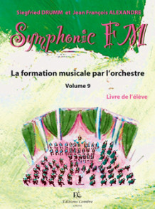 Drumm S./alexander J.f. Symphonic FM Vol 9 Eleve Piano
