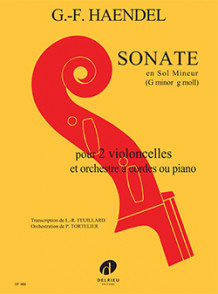 Haendel G.f. Sonate Sol Mineur Violoncelles