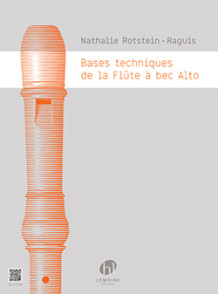 ROTSTEIN-RAGUIS N. Bases Techniques de la Flute A Bec Alto