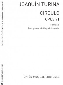 Turina J. Circulo OP 91 Piano, Violon, Violoncelle