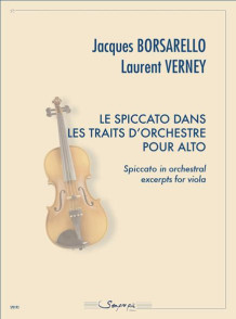 Borsarello J./verney L. le Spiccato Dans Les Traits D'orchestre Alto