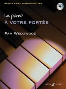 Wedgwood P. le Piano Toujours A Votre Portee