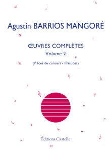 Barrios Mangore A. Oeuvres Completes Vol 2 Guitare